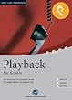 Playback: Das H�rbuch zum Sprachen lernen. Niveau A2