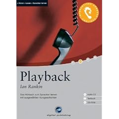 Playback: Das H�rbuch zum Sprachen lernen. Niveau A2