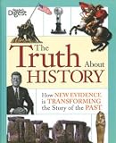 The Truth About History