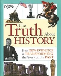 The Truth About History