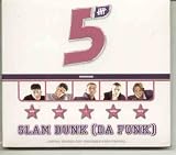 FIVE - SLAM DUNK (DA FUNK) - CD (not vinyl)