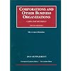 Corporations and Other Business Organizations, Cases and Materials, 9th, 2010 Supplement