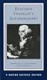 Benjamin Franklin's Autobiography (Norton Critical Editions)