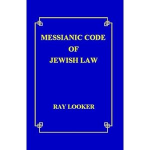 Messianic Code of Jewish Law