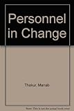 Personnel in change : organization development through the personnel function