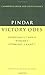 Pindar: Victory Odes: Olympians 2, 7 and 11; Nemean 4; Isthmians 3, 4 and 7 (Cambridge Greek and Latin Classics)