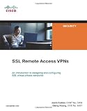 SSL Remote Access VPNs (Network Security) (Cisco Press Networking Technology)