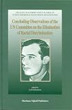 Concluding Observations of the UN Committee on the Elimination of Racial Discrimination:Forty-Third to Fifty-Seventh Sessions (1993-2000) (Raoul Wallenberg Institute Series of Intergovernmental Human)