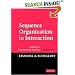 Sequence Organization in Interaction: Volume 1: A Primer in Conversation Analysis