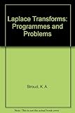 Laplace transforms : programmes and problems