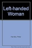 The left-handed woman