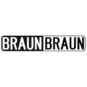  NEGATIVE BRAUN  STREET SIGN by 