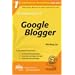 The Rational Guide to Google Blogger (Rational Guides)