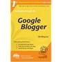 The Rational Guide to Google Blogger (Rational Guides)