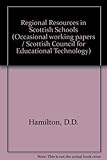 Regional resources for Scottish schools