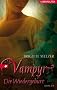 Vampyr 03. Die Wiedergeburt