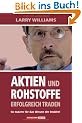 Aktien und Rohstoffe erfolgreich traden. So nutzen Sie das Wissen der Insider