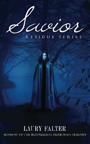 Savior (Residue #3) (Volume 3)