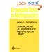 Introduction to Lie Algebras and Representation Theory (Graduate Texts in Mathematics) (v. 9)