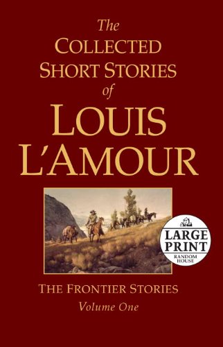 Collected Short Stories of Louis L