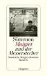 Maigret und der Messerstecher: S�mtliche Maigret-Romane
