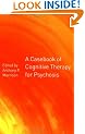 A Casebook of Cognitive Therapy for Psychosis