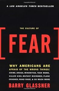 Cover of "The Culture of Fear: Why Americ...
