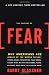 The Culture of Fear: Why Americans Are Afraid of the Wrong Things