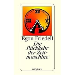 Die R�ckkehr der Zeitmaschine: Phantastische Novelle
