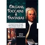 Organs, Toccatas And Fantasias [DVD] [2009]
