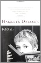 Hamlet's Dresser: A Memoir