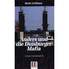 Anders und die Duisburger Mafia: Tatort Niederrhein