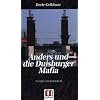 Anders und die Duisburger Mafia: Tatort Niederrhein