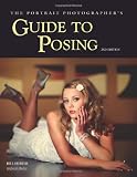 The Portrait Photographer's Guide to Posing