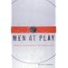 Men at Play: A Working Understanding of Professional Hockey