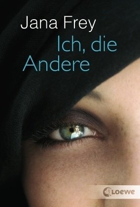 Loewe Verlag Ich, die Andere