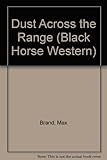 Dust across the range