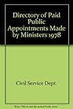 A directory of paid public appointments made by ministers