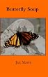 Butterfly Soup: a Mystery