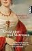 K&ouml;niginnen und M&auml;tressen: Die Macht der Frauen - von Katharina von Medici bis Marie Antoinette