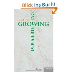 Growing: Der siebte Tag