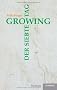 Growing: Der siebte Tag