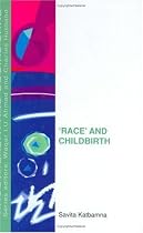'Race' And Childbirth (Race, Health & Social Care)