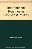 International regimes in East-West politics