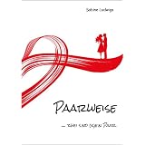 Paarweise ... zwei sind (k)ein Paarvon "Sabine Ludwigs"