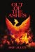 Out of the Ashes