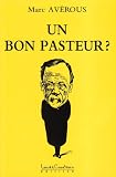Un bon Pasteur ?