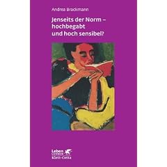 Jenseits der Norm - hochbegabt und hoch sensibel? (Leben Lernen 180)