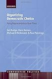 Organizing democratic choice : party representation over time