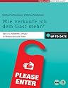 Wie verkaufe ich dem Gast mehr?: Aktiv zu h&ouml;herem Umsatz in Restaurant und Hotel